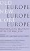 Old Europe, New Europe, Core Europe: Transatlantic Relations After The Iraq War