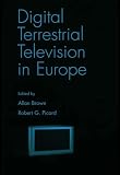 Digital Terrestrial Television in Europe