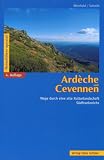  : Ardèche und Cevennen: Wege durch eine alte Kulturlandschaft S&uuml;dfrankreichs
