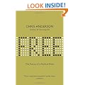 Free: The Future of a Radical Price: The Economics of Abundance and Why Zero Pricing Is Changing the Face of Business