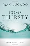 Come Thirsty Participant's Guide