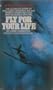 Fly for Your Life