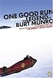 One Good Run: The Legend of Burt Munro