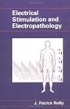 Electrical Stimulation and Electropathology