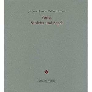 Voiles: Schleier und Segel (Passagen Forum)