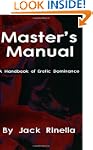Masters Manual: A Handbook of Erotic...