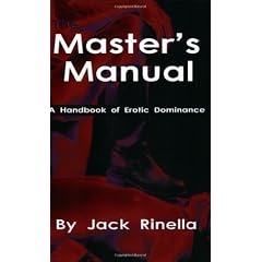 Masters Manual: A Handbook of Erotic Dominance