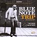 Blue Note Trip: Birds/Beats