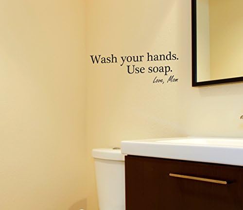 Wash Your Hands Use Soap wall decal