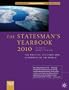 The Statesman's Yearbook 2010: The Politics, Cultures and Economies of the World