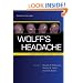 Wolff's Headache and Other Head Pain