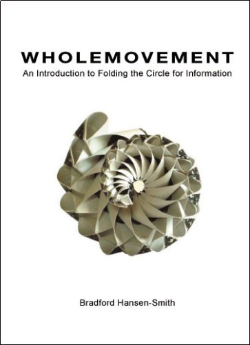 Wholemovement: Folding the Circle for Information