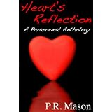 Heart's Reflection: A Paranormal Anthology