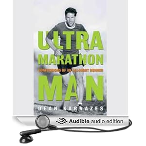 Ultramarathon Man: Confession of an All-Night Runner
