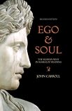 Ego and Soul: The Modern West in Search of Meaning