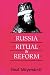 Russia, Ritual, and Reform: The Liturgical Reforms of Nikon in the 17th Century