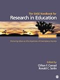 The Sage handbook for research in education : pursuing ideas as the keystone of exemplary inquiry