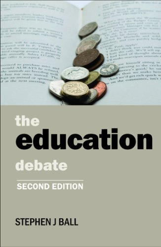The education debate (second edition) (Policy Press - Policy and Politics in the Twenty-First Century)