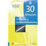 30 Minuten f�r effektives Suchmaschinenmarketingvon "Cornelia Klem"