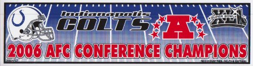 Indianapolis Colts NFL 2006 AFC Champions Bumper Sticker - 3