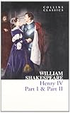 Henry IV. Part I & part II