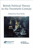 British political theory in the twentieth century