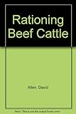 Rationing beef cattle : a practical manual