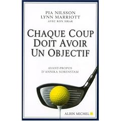 Chaque coup doit avoir un objectif