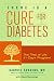 image and picture of There Is a Cure for Diabetes: The Tree of Life 21-Day+ Program