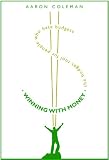 Winning With Money: The Budget Tool for People who Hate Budgets