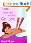 Trau niemals einem Callboy!