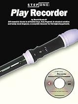 STEP ONE: PLAY RECORDER (Step One Teach Yourself) STEP ONE: PLAY RECORDER (Step One Teach Yourself)