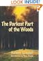 The Darkest Part of the Woods