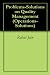 Problems-Solutions on Quality Management (Operations- Solutions)