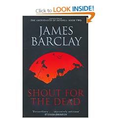 Shout For The Dead: The Ascendants of Estorea Book 2 (Gollancz S.F.)
