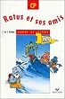 Ratus et ses amis, CP : Cahier de lecture