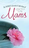 Quotes For Moms