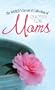 Worlds Greatest Quotes For Moms