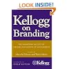 Kellogg on Branding: The Marketing Faculty of The Kellogg School of Management