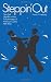 Steppin' Out: New York Nightlife and the Transformation of American Culture