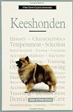 A New Owner's Guide to Keeshonden (A new owner's guide to...series)