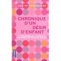 Chronique d'un d�sir d'enfant