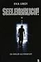 Seelenbruch: Ein Thriller aus Frankfurt