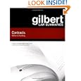Gilbert Law Summaries: Contracts by Melvin Aron Eisenberg