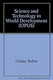 Science and technology in world development