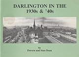 Darlington in the 1930s & '40s