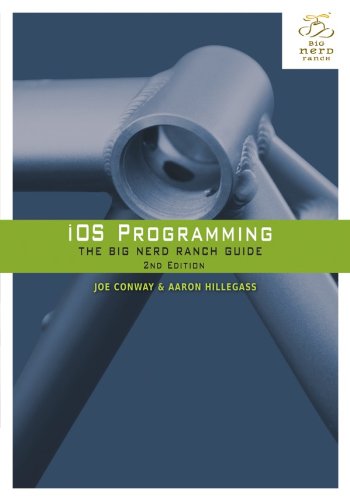 Click for larger image iOS Programming: The Big Nerd Ranch Guide, 2/e (Big Nerd Ranch Guides)