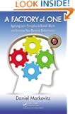 A Factory of One: Applying Lean Principles to Banish Waste and Improve Your Personal Performance