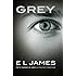 Grey: Fifty Shades of Grey as told by Christian