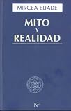 Mito Y Realidad (Sabiduria Perenne)